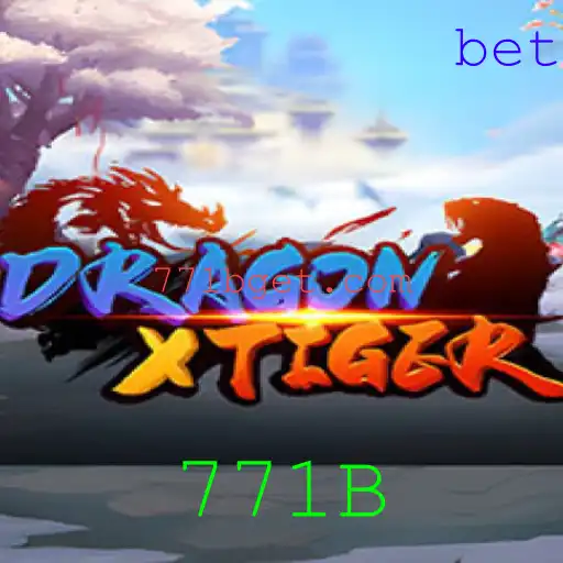 DragonXTiger: Descubra Tudo Sobre o Novo Jogo de Estratégia 771B